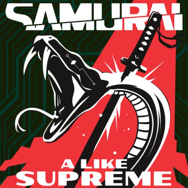SAMURAI (Refused) - A Like Supreme
