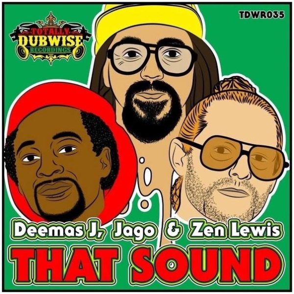 Deemas J, Jago &amp; Zen Lewis - That Sound