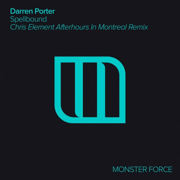 Darren Porter - Spellbound  (Chris Element Afterhours In Montreal Remix)