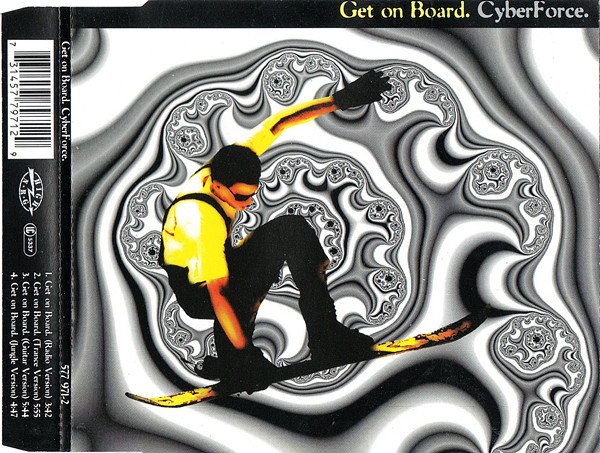 CyberForce - Get on Board (Guitar Version) 1996