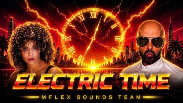 Mflex Sounds Team - ELECTRIC TIME / Retro Synthwave Journey 2026