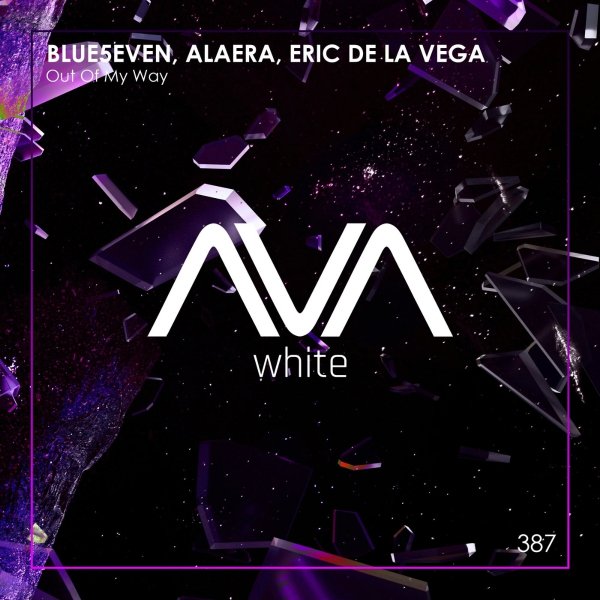 Blue5even, Alaera, Eric de la Vega - Out Of My Way (Extended Mix)