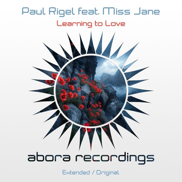 Paul Rigel - Learning to Love (Extended Mix)