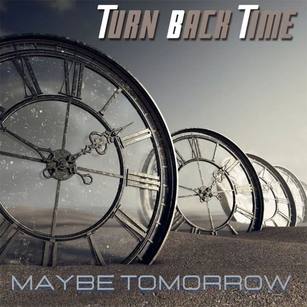 Turn Back Time - Girl Goodbye
