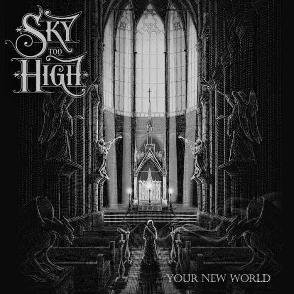 Sky too High - Your New World