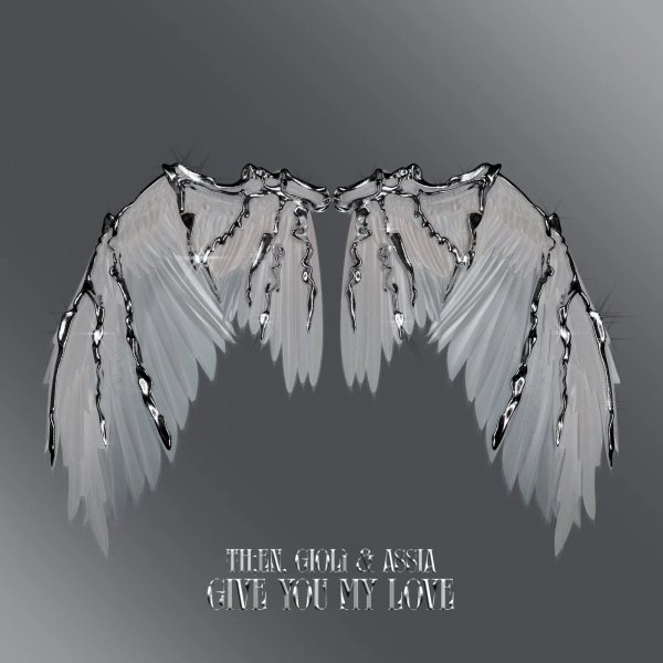 Th / en &amp; Gioli &amp; Assia - Give You My Love (Extended Mix)