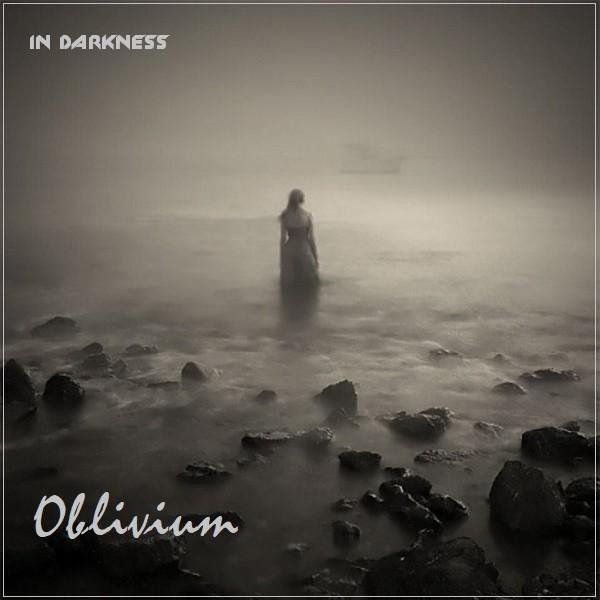 In Darkness - Oblivium