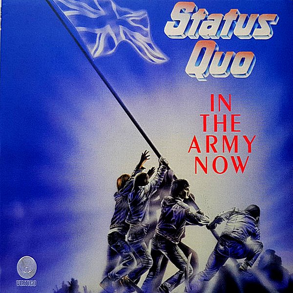 Status Quo - In The Army Now