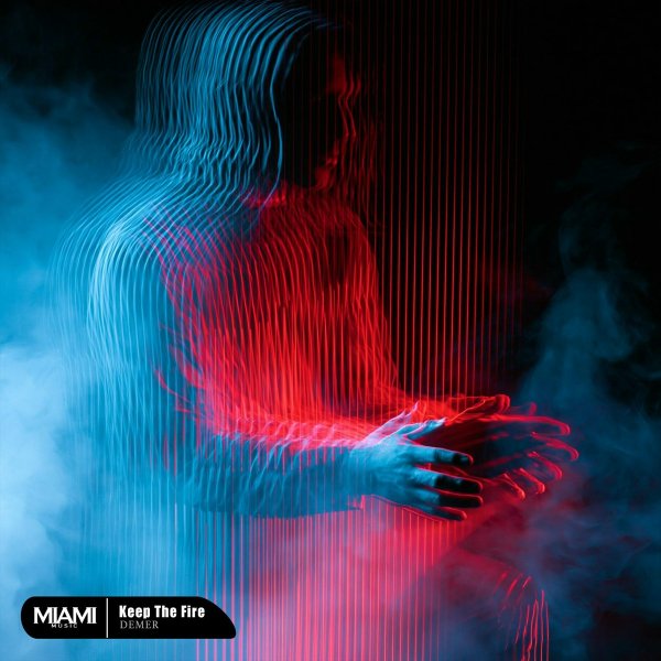 DEMER - Keep the Fire