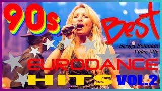 VA - 90's Best Eurodance Hits Vol.2 (Serega Bolonkin Video Mix)  Лучшие Танцевальные Хиты 90