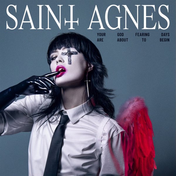Saint Agnes - Get Them Out