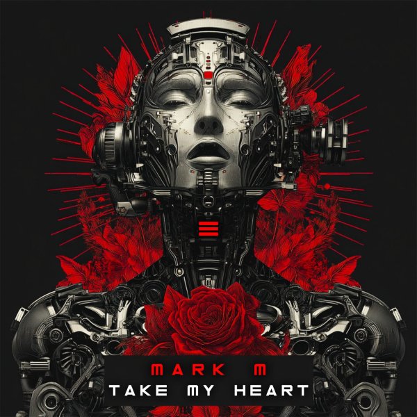 Mark M - Take my Heart (Original Mix)
