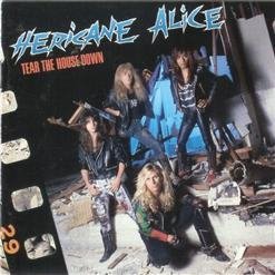 Hericane Alice - Bad To Love