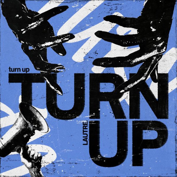 LAUTRE. - TURN UP