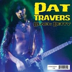 Pat Travers - Black Betty