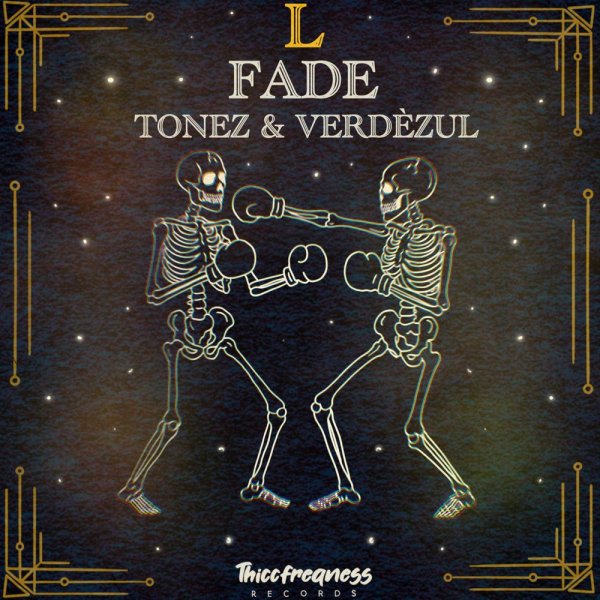 Tonez, Verdèzul - FADE