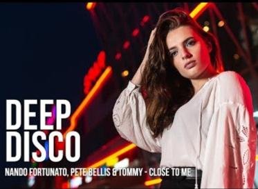 Nando Fortunato, Pete Bellis &amp; Tommy - Close To Me (Original Mix)