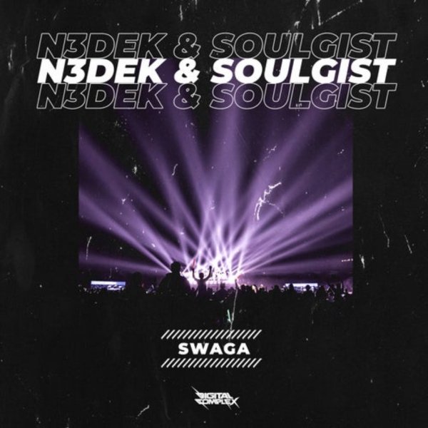 N3dek &amp; Soulgist - SWAGA (Original Mix)