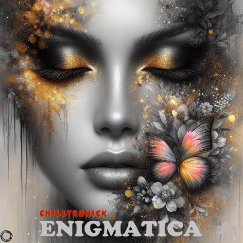 Chilltronick - Enigmatica #5