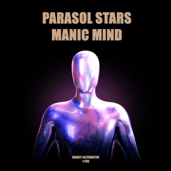 Parasol Stars - Manic Mind