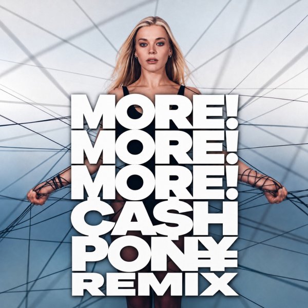 Becky Hill - More! More! More! (CASH PONY DNB REMIX)