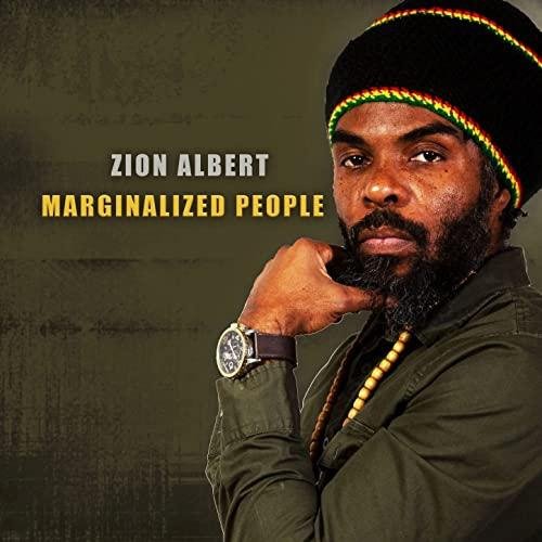 Zion Albert - Marginalized People