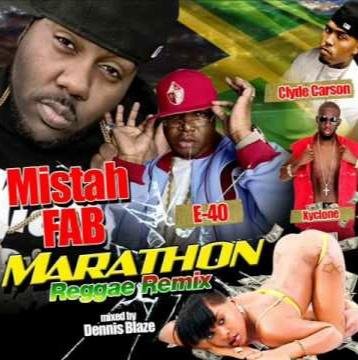 Mistah FAB &amp; Clyde Carson &amp; E-40 - #Marathon (Reggae/Rap)
