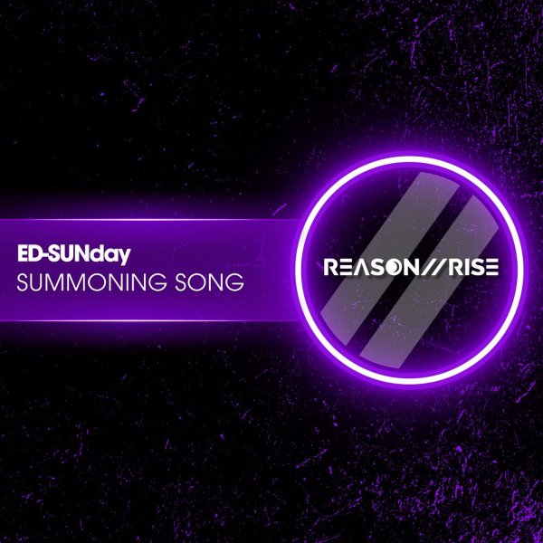 ED-SUNday - Summoning Song (Extended Mix)