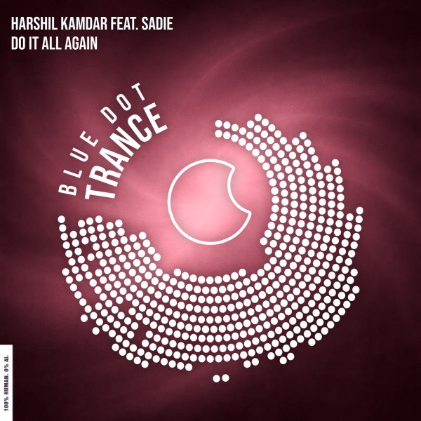 Harshil Kamdar - Do It All Again (Extended Mix)