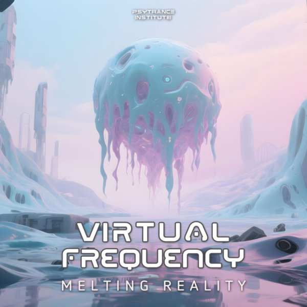 Virtual Frequency - Melting Reality