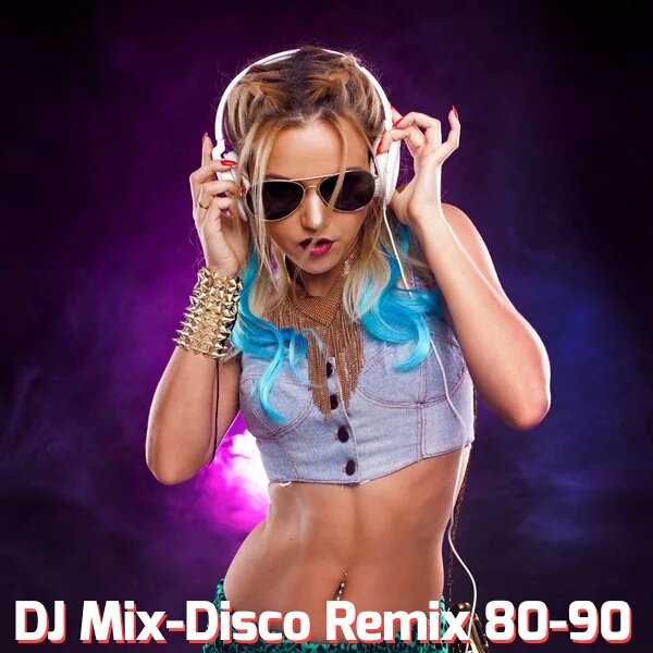 OlgaVeter - Discо 80-90 Hits RemixDisco House, Electro House