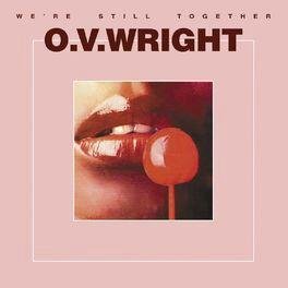 O.V. Wright - Mirror of my soul
