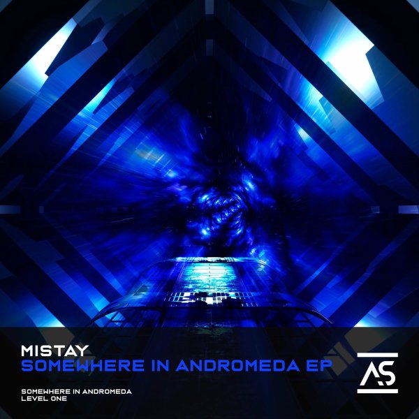 Mistay - Somewhere in Andromeda (Extended Mix)