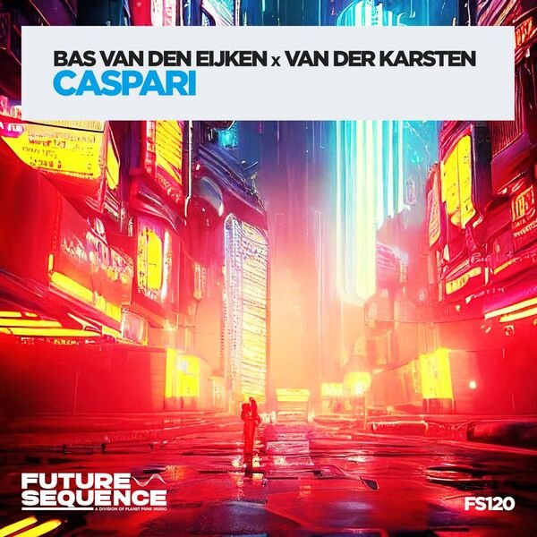 Bas van den Eijken - Caspari (Extended Mix)