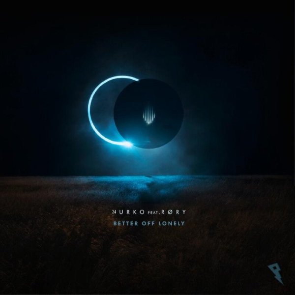 Nurko - Better Off Lonely (feat. RØRY)