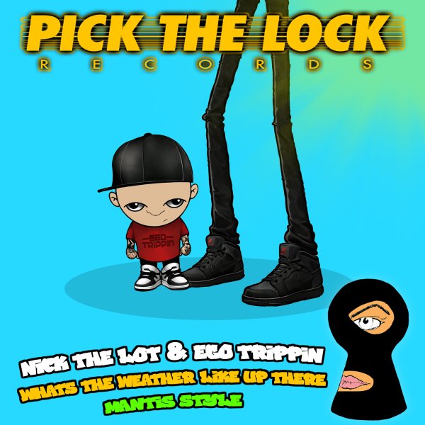 Ego Trippin, Nick The Lot - What's The Weather Like Up There (Original Mix)