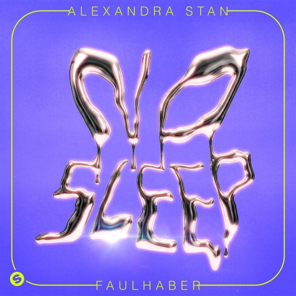 Alexandra Stan &amp; FAULHABER - No Sleep (Extended Mix)