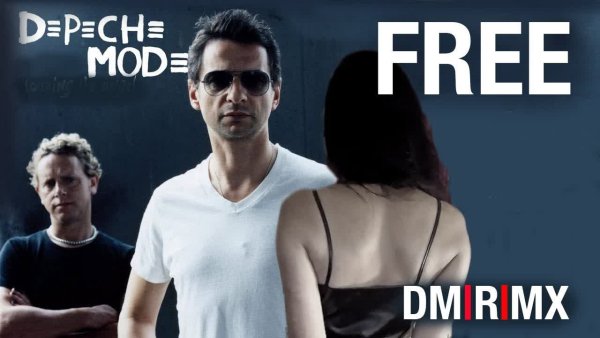 Depeche Mode. Reimagined. (DM.R.) - Depeche Mode - Free (&amp; Here To STAY) 2025 DM|R|MX - DM.R. inspired by GRUM