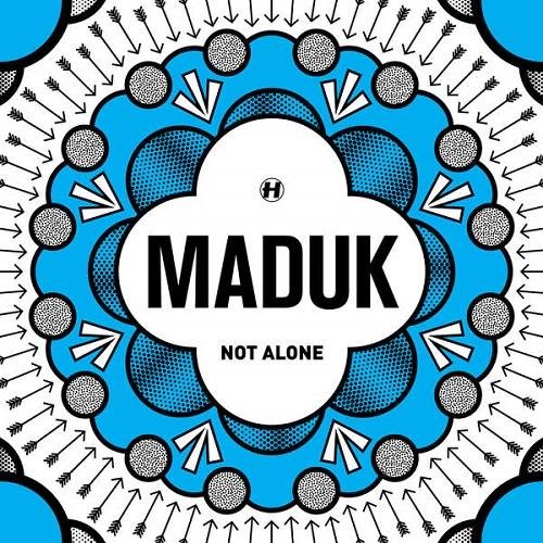 Maduk - Not Alone feat. MVE  frae ( Премьера 2015 )