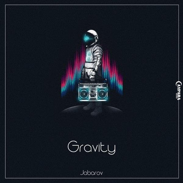 Jabarov - Gravity (Original Mix)
