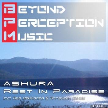 Ashura - Rest In Paradise Original Mix