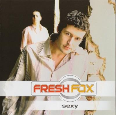 Fresh Fox - Only You