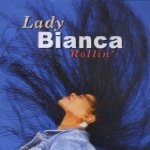 Lady Bianca - Blues Fonk