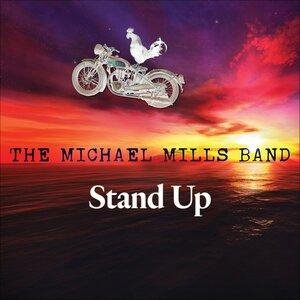 The Michael Mills Band - I'm Not Sorry