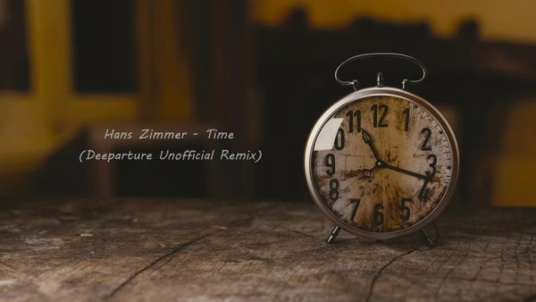 Hans Zimmer - Time (Deeparture Remix)