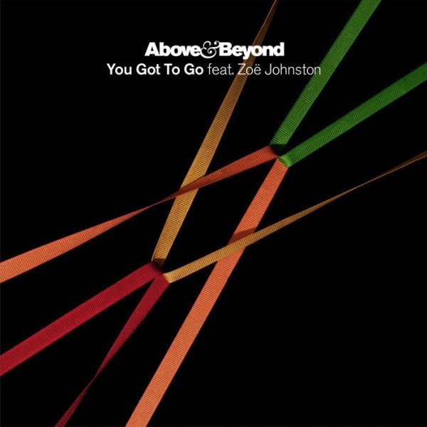 ABOVE &amp; BEYOND feat. ZOE JOHNSTON - You Got To Go (Seven Lions Remix)