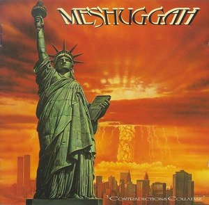 MESHUGGAH - 1991 Contradictions Collapse