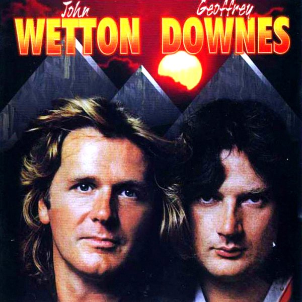 John Wetton &amp; Geoffrey Downes - Oh Carolann