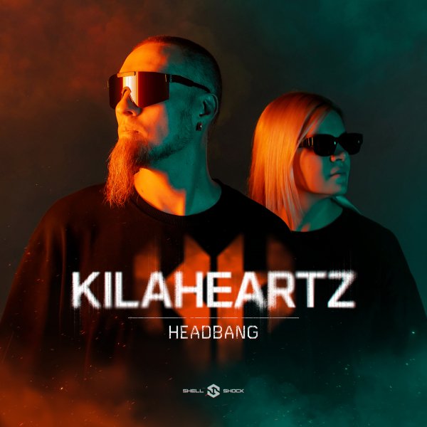 KilaHeartz - Headbang (Original Mix)