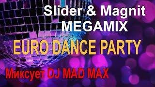 Slider &amp; Magnit - Лучшие Треки Non-Stop  Миксует DJ MAD MAX  Супер современный танцевальный (2022)..